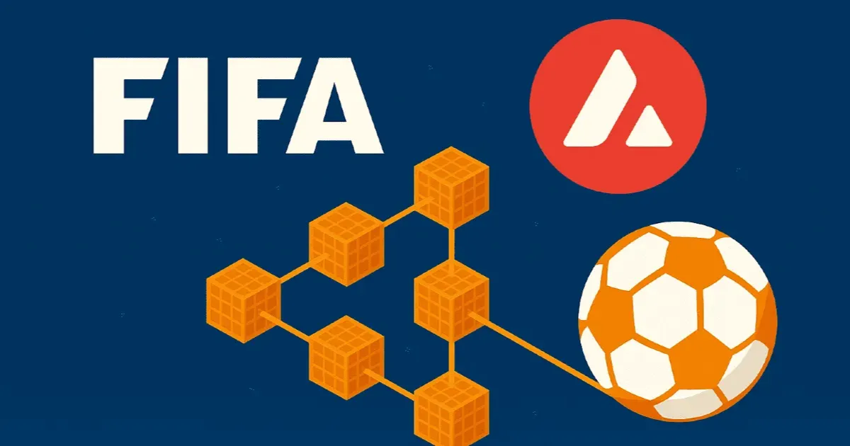 FIFA Expands Web3 Ambition by Collaborating with Avalanche to Create Its Own Blockchain