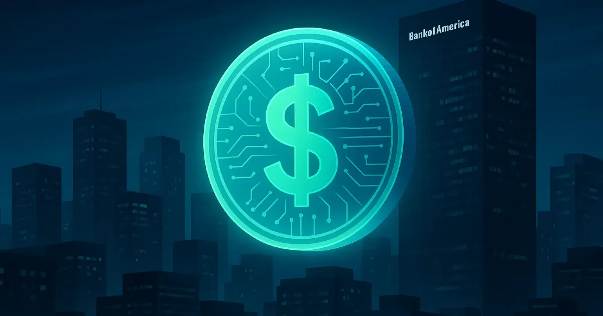 Bank of America Eyes Stablecoins to Power Daily Trillions in Client Transactions